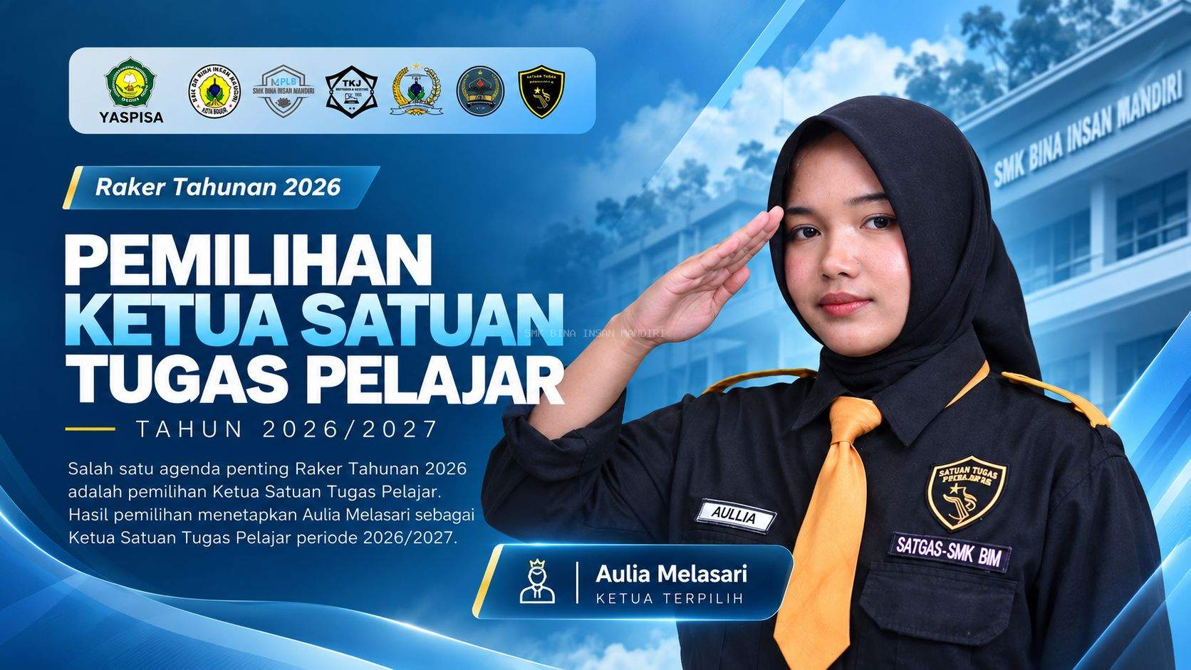 Pemilihan Ketua Satuan Tugas Pelajar Tahun 2026/2027